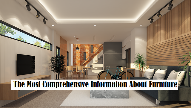 The Most Comprehensive Information About Furniture You'll Find On The Internet Is Here.