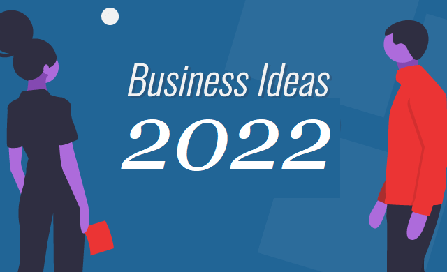 Top 7 small successful business ideas to start in 2022
