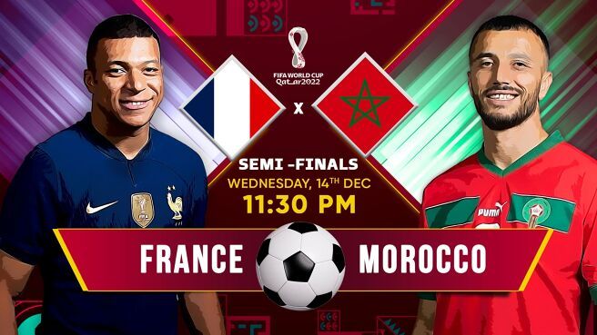 France vs Morocco Semi-Final World Cup 2022