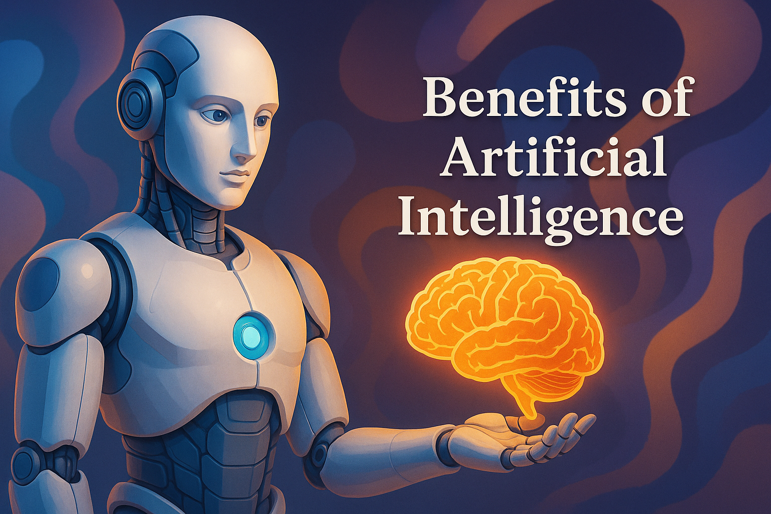 🤖 Top 10 Benefits of Artificial Intelligence