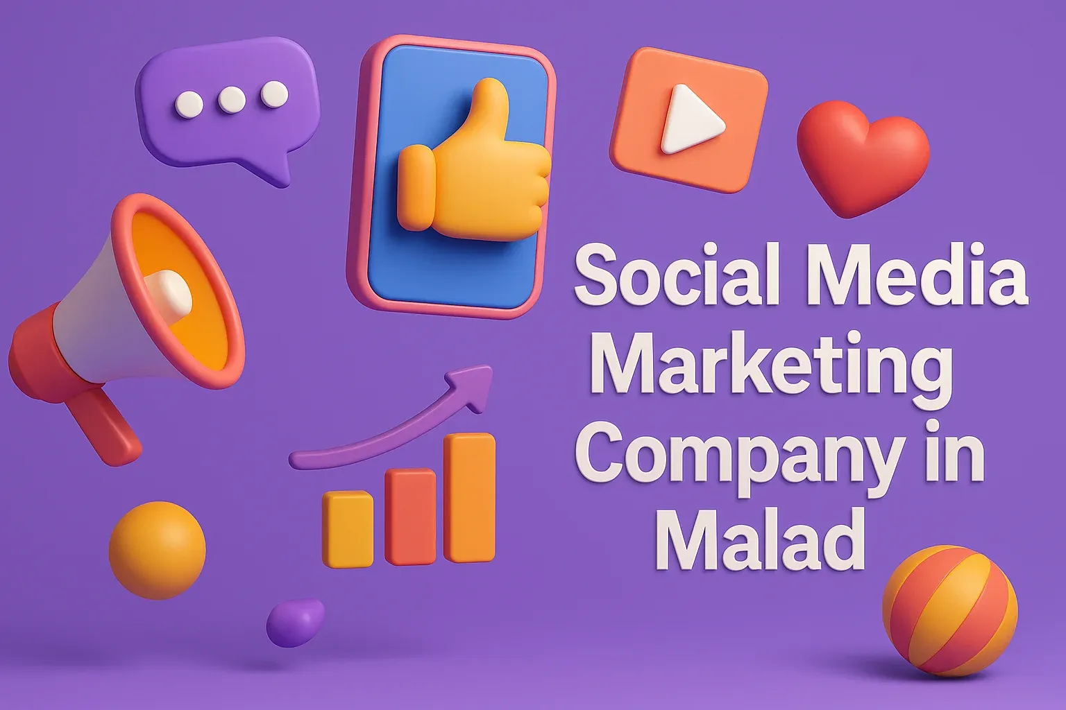Social Media Marketing Company In Malad: Boost Your Brand’s Online Presence 🚀