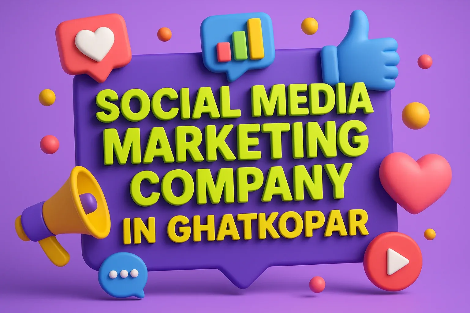 Social Media Marketing Company In Ghatkopar: Your Guide to Digital Success 🌟